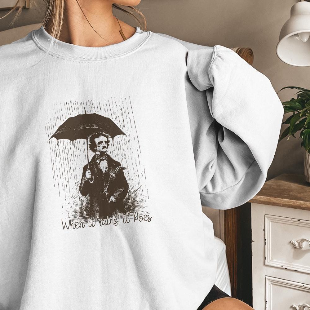 When It Rains It Poes PNG, Literature png - 300 DPI Design for T-Shirt