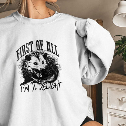 First of All I'm A Delight Png, Angry Possum Png - 300 DPI Design for