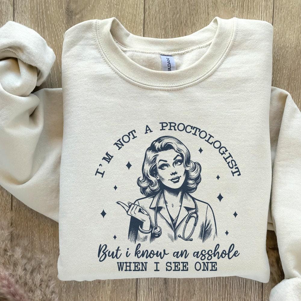 I'm Not A Proctologist PNG, Asshole Shirt - 300 DPI Design for T-Shirt