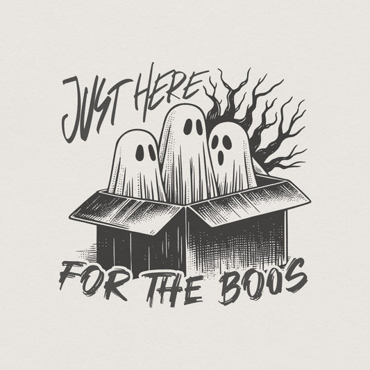 Here for the Boos PNG, Retro Vintage Png - 300 DPI Design for T-Shirt
