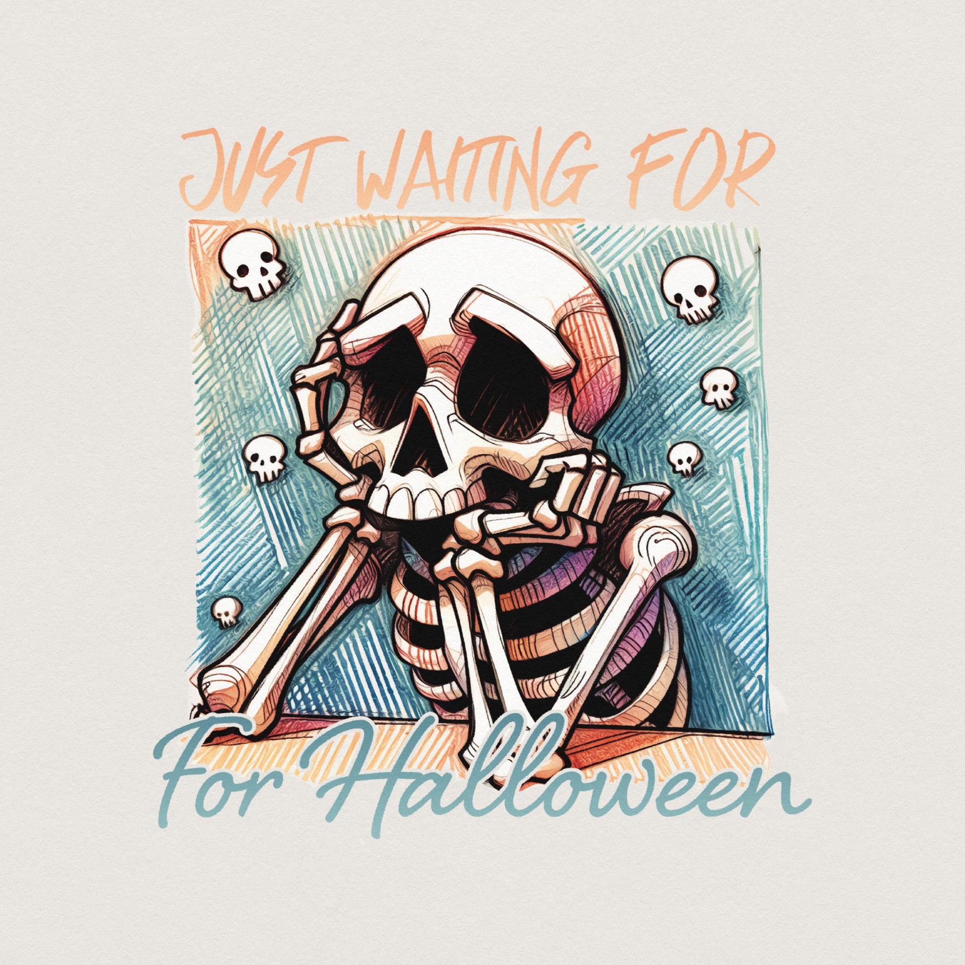 Just Waiting for Halloween PNG, Skeleton Vibes Png - 300 DPI Design for
