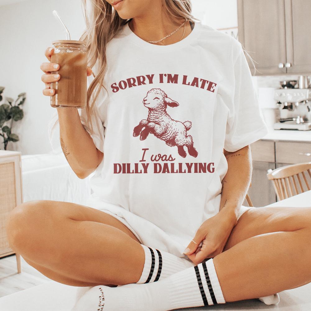 Sorry I'm Late I Was Dilly Dallying PNG, Vintage Animal Sayings - 300 DPI