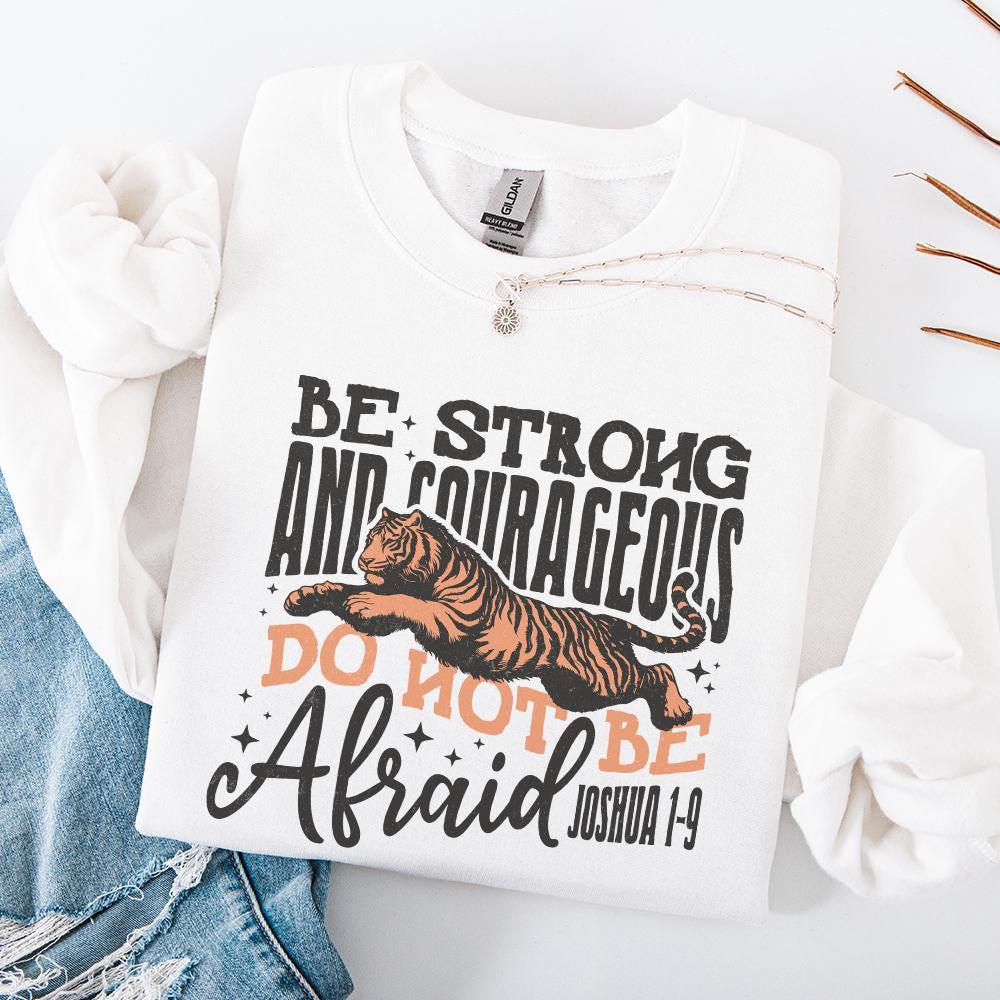 Be Strong and Courageous Sublimation Design, Christian png - 300 DPI