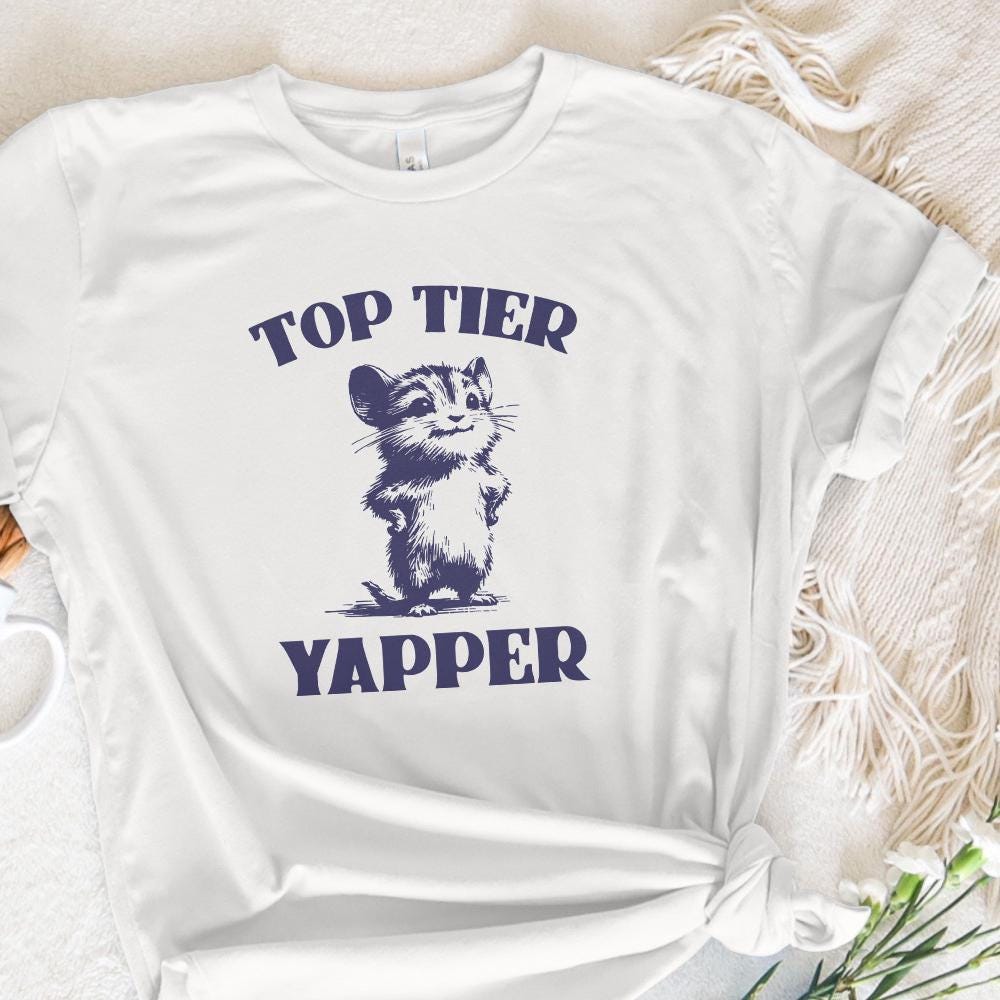 Top Tier Yapper PNG, Dank Meme Png - 300 DPI Design for T-Shirt
