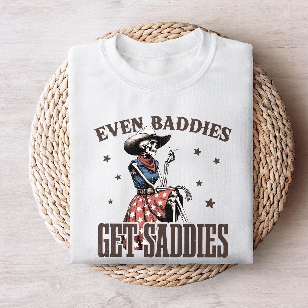 Even Baddies Get Saddies PNG, Anxiety PNG - 300 DPI Design for T-Shirt