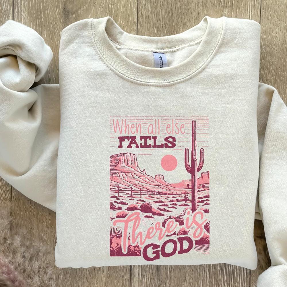 When All Else Fails God Doesn't PNG, Christian Png - 300 DPI Design for