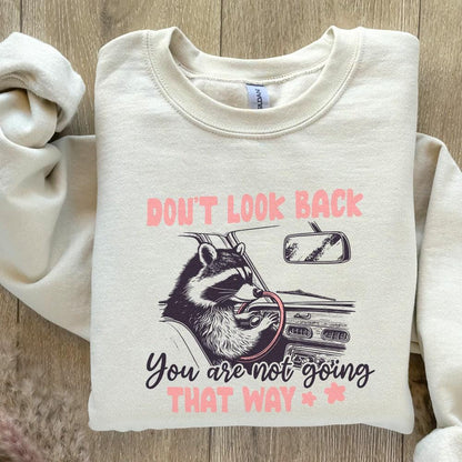 Don't Look Back PNG, Sarcastic PNG - 300 DPI Design for T-Shirt