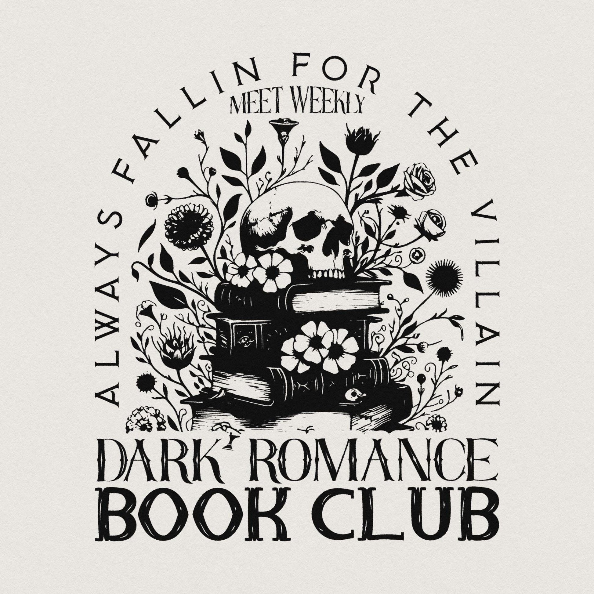 Dark Romance Book Club PNG, Book Lover - 300 DPI Design for T-Shirt