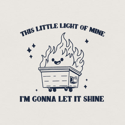Dumpster Fire Clipart, This Little Light of Mine PNG - 300 DPI Design for