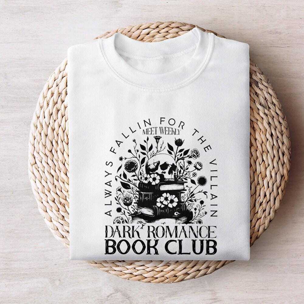Dark Romance Book Club PNG, Book Lover - 300 DPI Design for T-Shirt