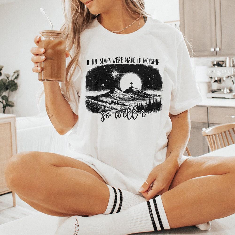 If the Stars Were Made to Worship Png, Christian Svg - 300 DPI Design for