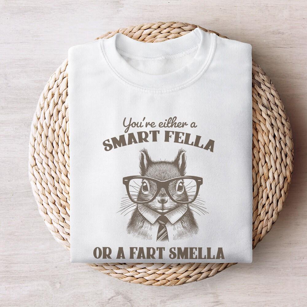 Smart Fella or Fart Smella PNG, Squirrel T-Shirt Design - 300 DPI Design