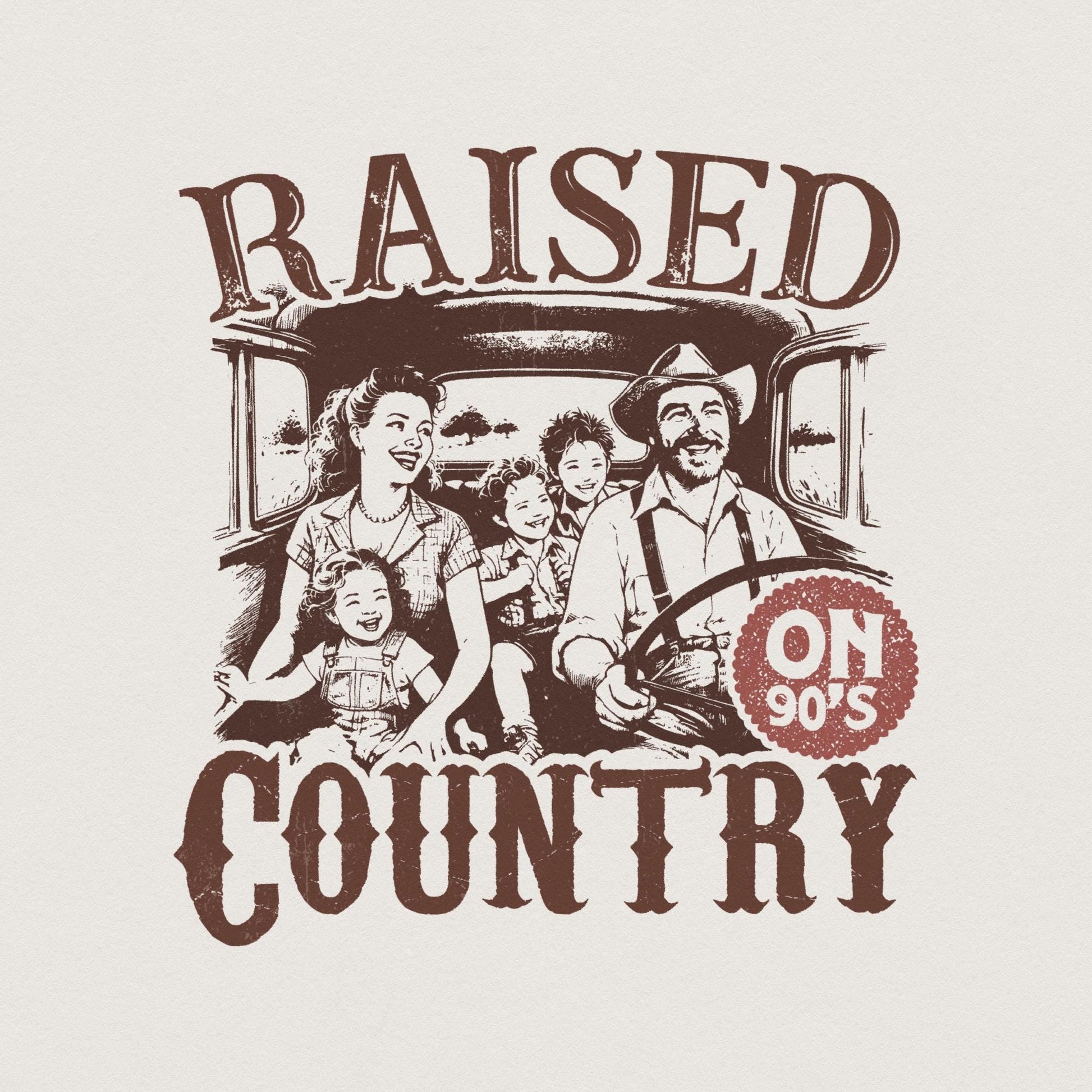 Raised on 90's Country PNG, Digital Download - 300 DPI Design for T-Shirt