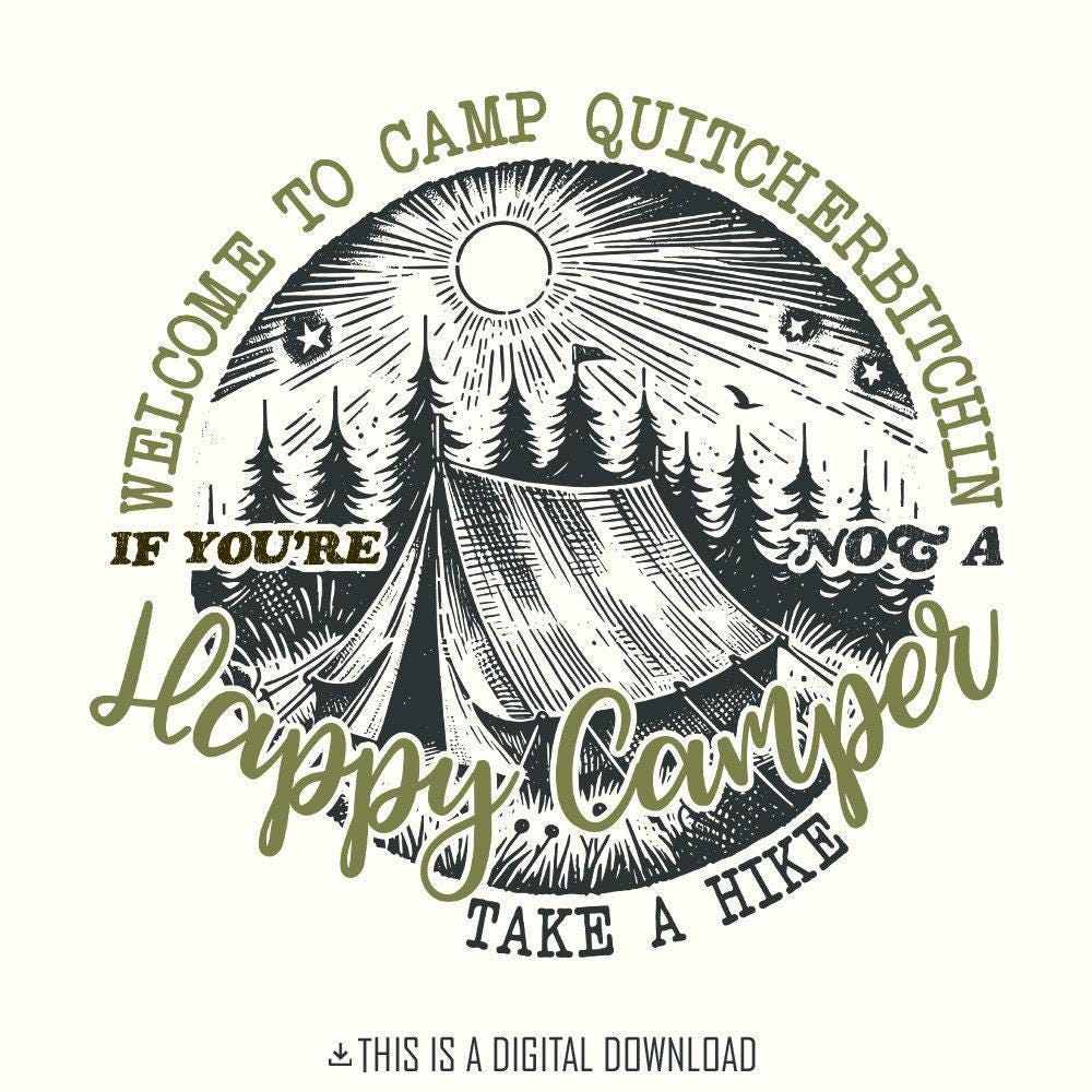 Funny Camping PNG, Sublimation Design - 300 DPI Design for T-Shirt