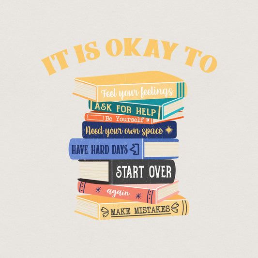 It is Okay to Feel Your Feelings PNG, Book Mental Health - 300 DPI Design