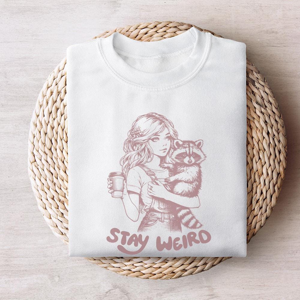 Stay Weird Png, Mental Health Funny - 300 DPI Design for T-Shirt