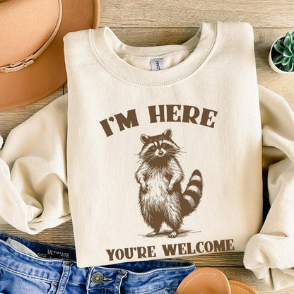 Funny Grumpy Raccoon I'm Here You're Welcome Hand Drawn Instant Download