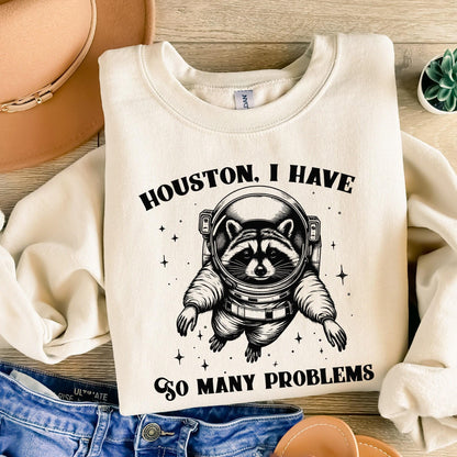 Houston I Have So Many Problems PNG, Funny Raccoon in Space - 300 DPI