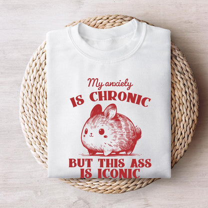 My Anxiety is Chronic But This Ass Is Iconic Funny Bunny Vintage Animal