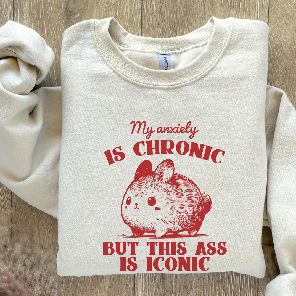 My Anxiety is Chronic But This Ass Is Iconic Funny Bunny Vintage Animal