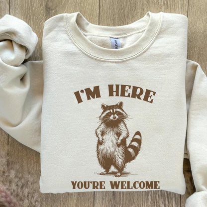 Funny Grumpy Raccoon I'm Here You're Welcome Hand Drawn Instant Download