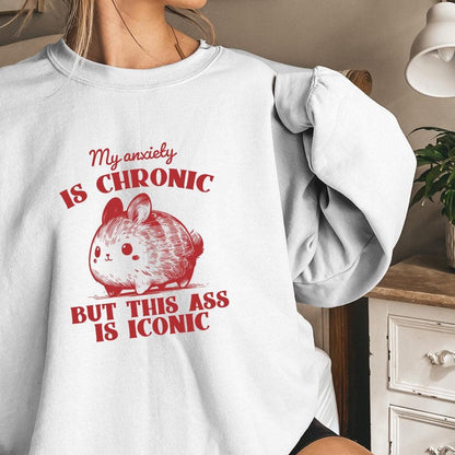 My Anxiety is Chronic But This Ass Is Iconic Funny Bunny Vintage Animal