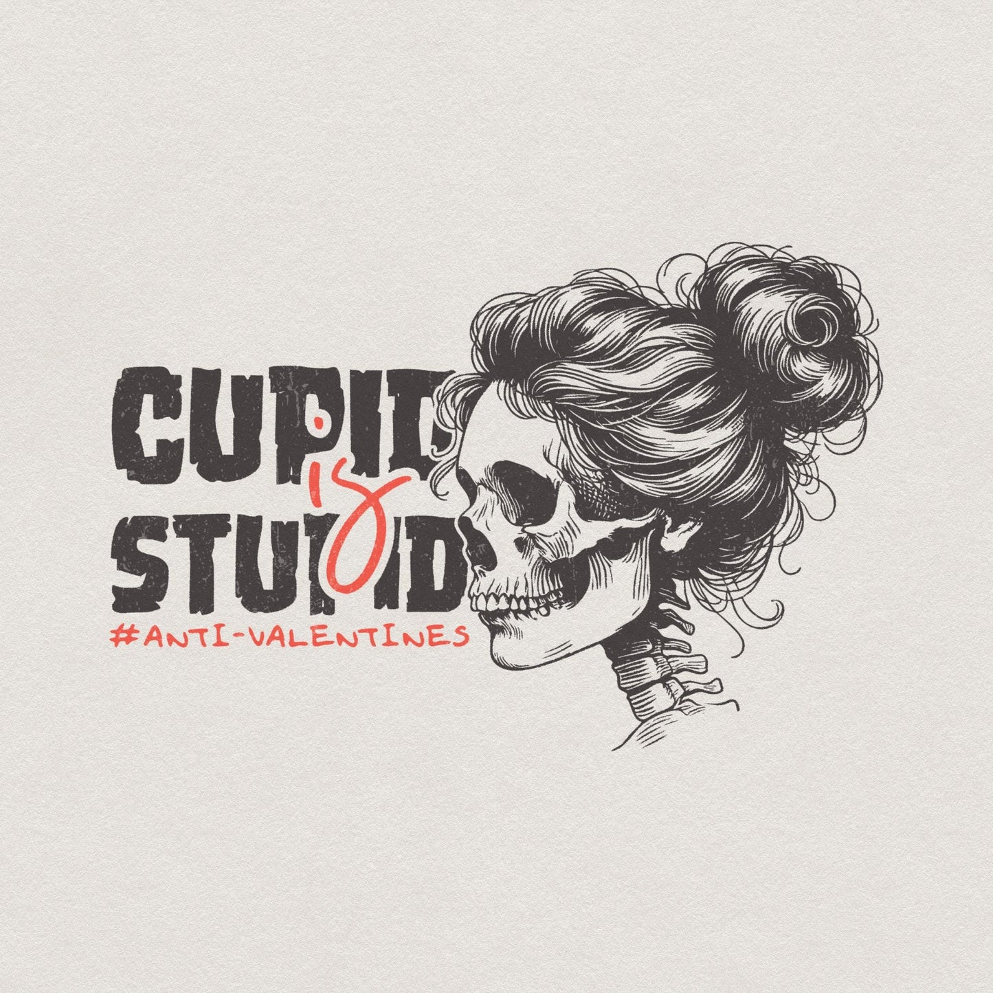 Funny Valentine PNG, Cupid is Stupid - 300 DPI Design for T-Shirt