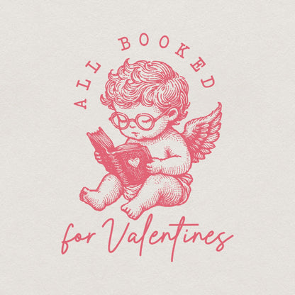 All Booked for Valentines PNG, Valentines Day Sublimation Design - 300