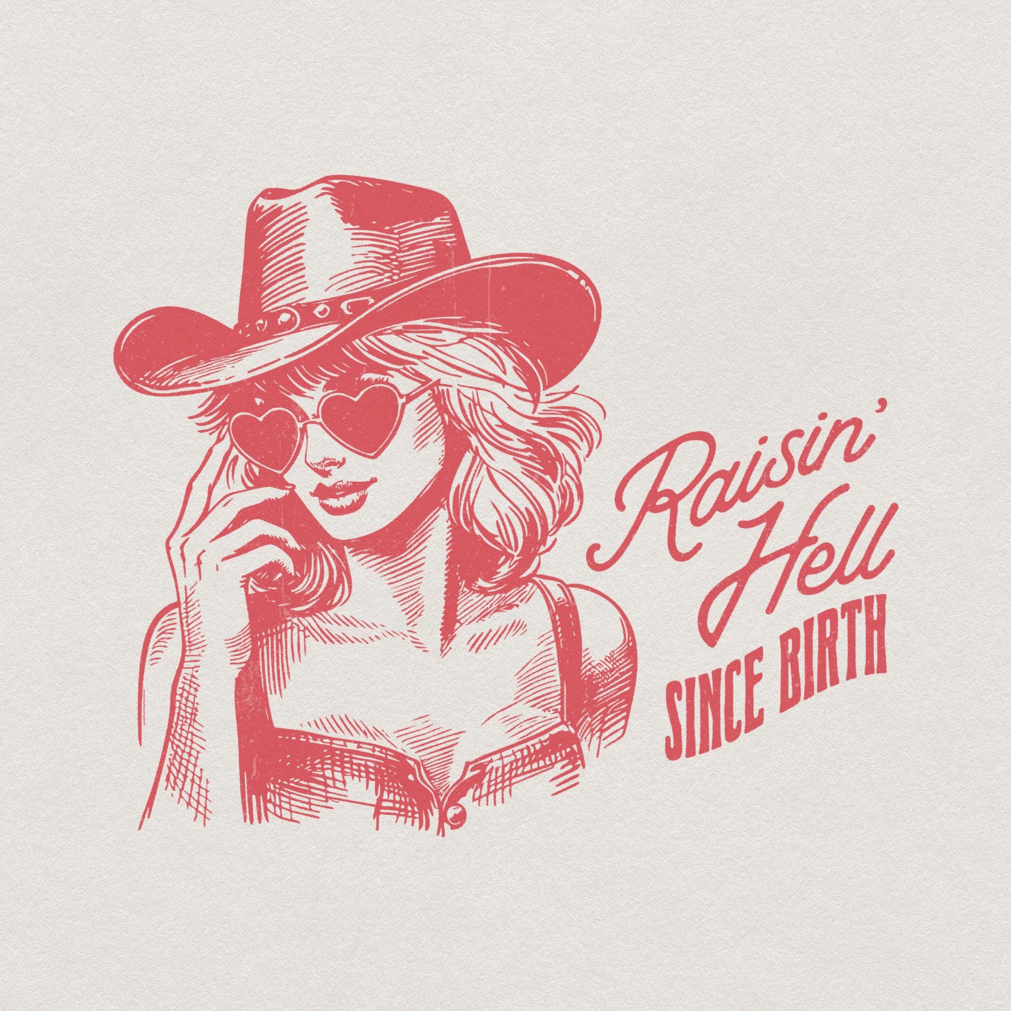 Raising Hell Since Birth PNG, Retro Cowgirl PNG, Western