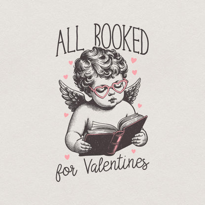 All Booked for Valentine's PNG, Valentine's Day Sublimation Design - 300