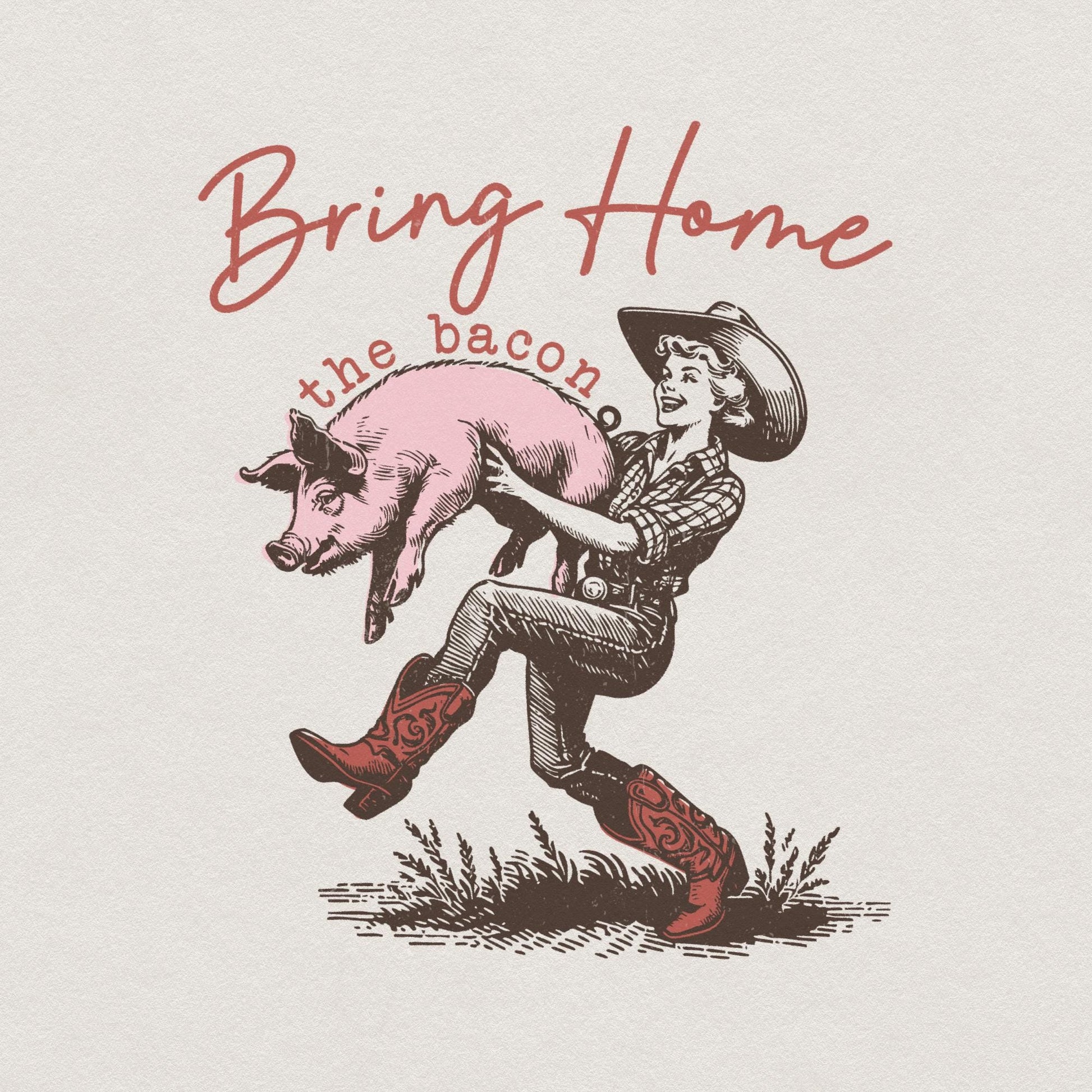 Bring Home the Bacon Retro Cowgirl png, Rodeo Cowboy PNG - 300 DPI Design