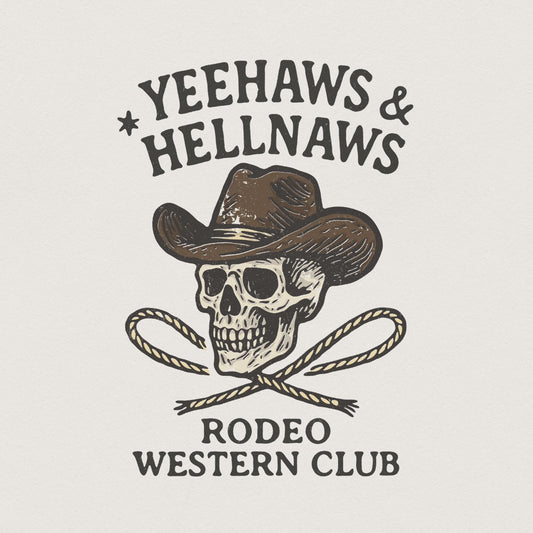 Yeehaws & Hellnaws PNG, Rodeo Western Club PNG - 300 DPI Design for T-Shirt