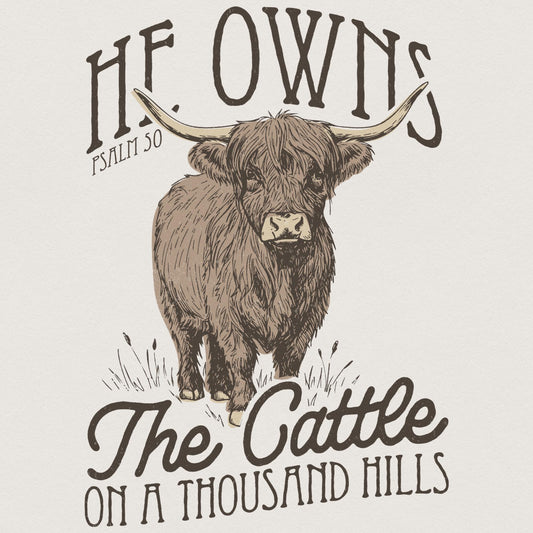 He Owns The Cattle On A Thousand Hills PNG, Christian PNG - 300 DPI